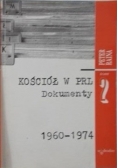 Kościół w PRL. Dokumenty tom 2