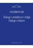 Dialogi o metafizyce i religii. Dialogi o śmierci