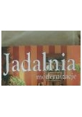 Jadalnia modernizacje