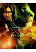 Prince Caspian The Official Illustrated Movie Companion