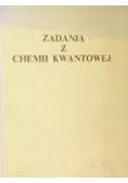 Zadania z chemii kwantowej