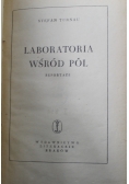 Laboratoria wśród pól