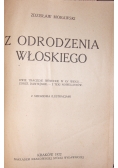 Z odrodzenia Włoskiego ,1922r.