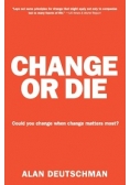 Change or die