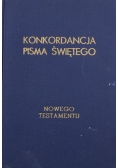 Konkordancja Pisma Świętego Nowego Testamentu