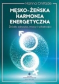Męsko-żeńska harmonia energetyczna