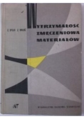 Dyląg Zdzisław - Wytrzymałość zmęczeniowa materiałów
