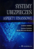 Systemy ubezpieczeń w Polsce Aspekty finansowe