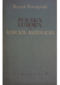 Polska Ludowa a Kościół Katolicki