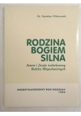 Rodzina Bogiem silna