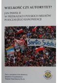 Wielkość czy autorytet