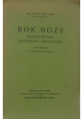 Rok Boży przemówienia  niedzielne i świąteczne,  1929 r.