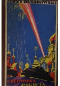 Czerwona rakieta, 1930 r.