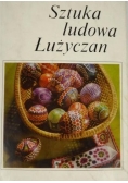 Sztuka ludowa Łużyczan