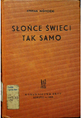 Słońce świeci tak samo