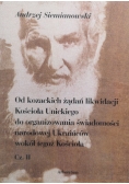 Od kozackich żądań likwidacji Kościoła Unickiego II