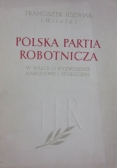 Polska partia robotnicza