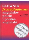 Słownik frazeologiczny angielsko-polski i polsko-angielski