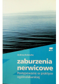 Zaburzenia nerwicowe Postępowanie w praktyce ogólnolekarskiej