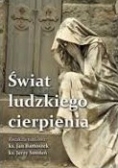 Świat ludzkiego cierpienia
