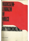 Marksizm Leninizm w walce z antykomunizmem