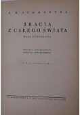 Bracia z całego świata, 1938 r.