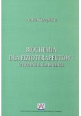 Biochemia dla fizjoterapeutów - wybrane zagadnienia