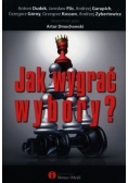 Jak wygrać wybory