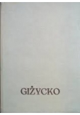 Giżycko. Z dziejów miasta i okolic