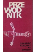 Skarbiec Koronny na Wawelu