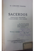 Sacerdos, 1932 r.