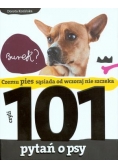 101 pytań o psy