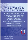 Wyzwania i zagrożenia bezpieczeństwa i obronności RP w XXI wieku