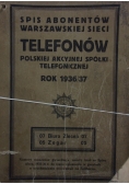 Spis abonentów Warszawskiej sieci telefonów Polskiej akcyjnej spółki telefonicznej, 1937r.