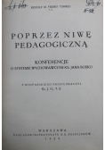 Poprzez niwę pedagogiczną 1929 r