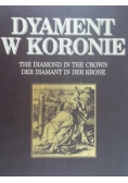 Dyament w koronie