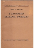 Z zagadnień ekologii zwierząt