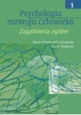 Psychologia rozwoju człowieka Tom 1