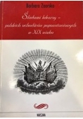 Śladami lekarzy - Polskich uchodźców popowstaniowych w XIX wieku