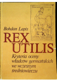 Rex utilis Kryteria oceny władców germańskich we wczesnym średniowieczu