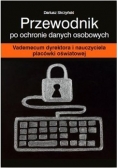 Przewodnik po ochronie danych osobowych plus płyta CD