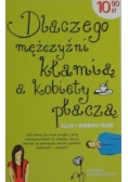 Dlaczego mężczyźni kłamią a kobiety płaczą