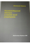Autodestruktywność dziecięca w świetle teorii przywiązania