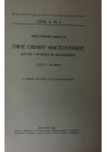 Dwie Gwary Macedońskie ,Cz.II,1936r.