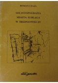 Socjotopografia miasta Elbląga w Średniowieczu