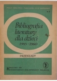 Bibliografia literatury dla dzieci 1945 - 1960