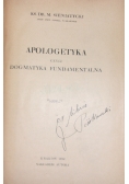 Apologetyka czyli dogmatyka Fundamentalna, 1932 r.