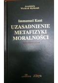 Uzasadnienie Metafizyki moralności