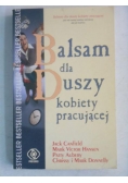Canfield Jack - Balsam dla duszy kobiety pracującej