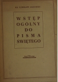 Wstęp ogólny do Pisma Świętego